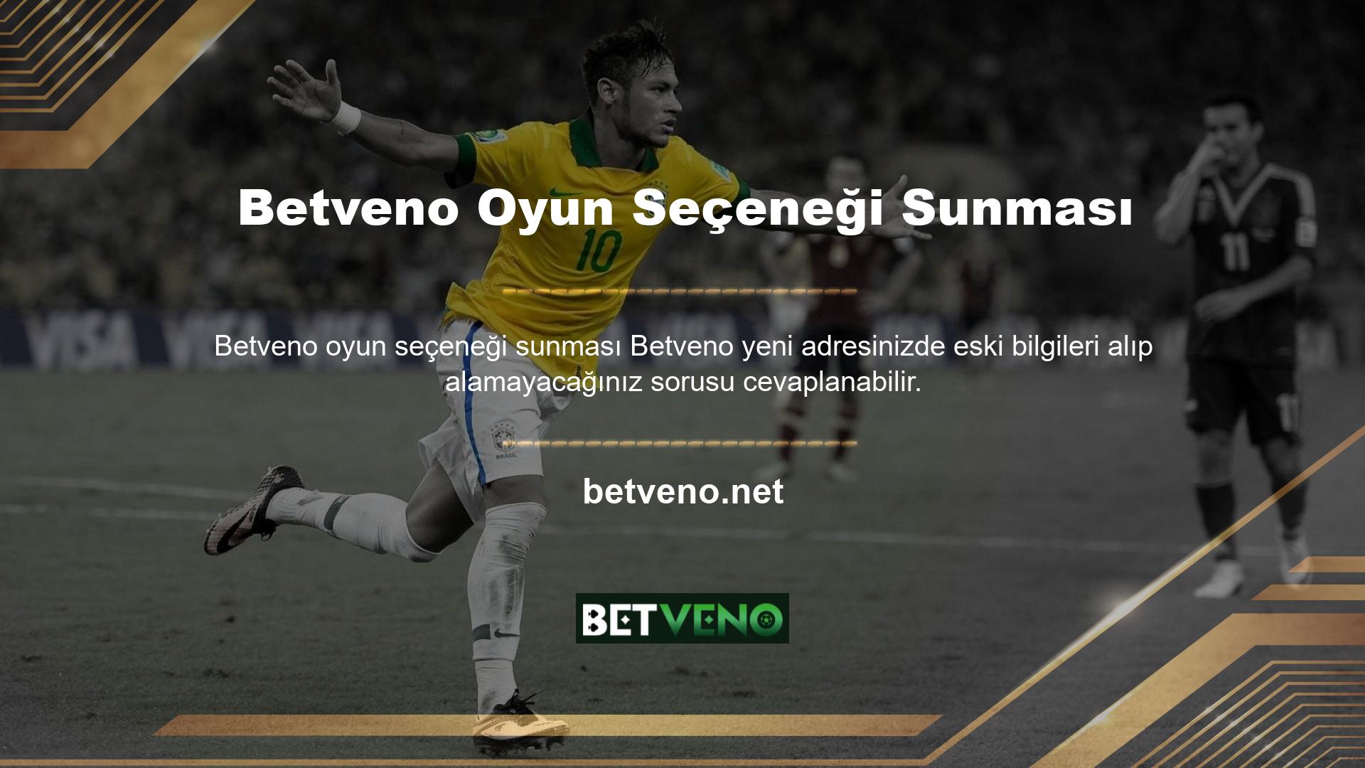 Yüzlerce oyun seçeneği sunan Betveno online bahis sitesini ziyaret ettiğinizde Betveno oyuncularına herhangi bir değişiklik yapılmamaktadır
